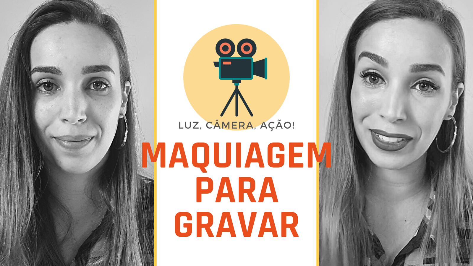 Maquiagem para Gravar Vídeos